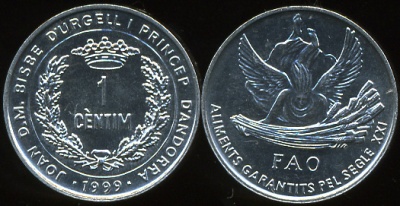 Андорра. 1 центим. F.A.O.  1999 (Unc)